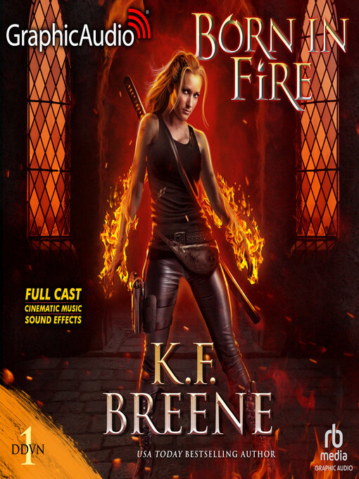 Title details for Born in Fire by K.F. Breene - Available